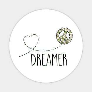 Dreamer and Peace sign Magnet